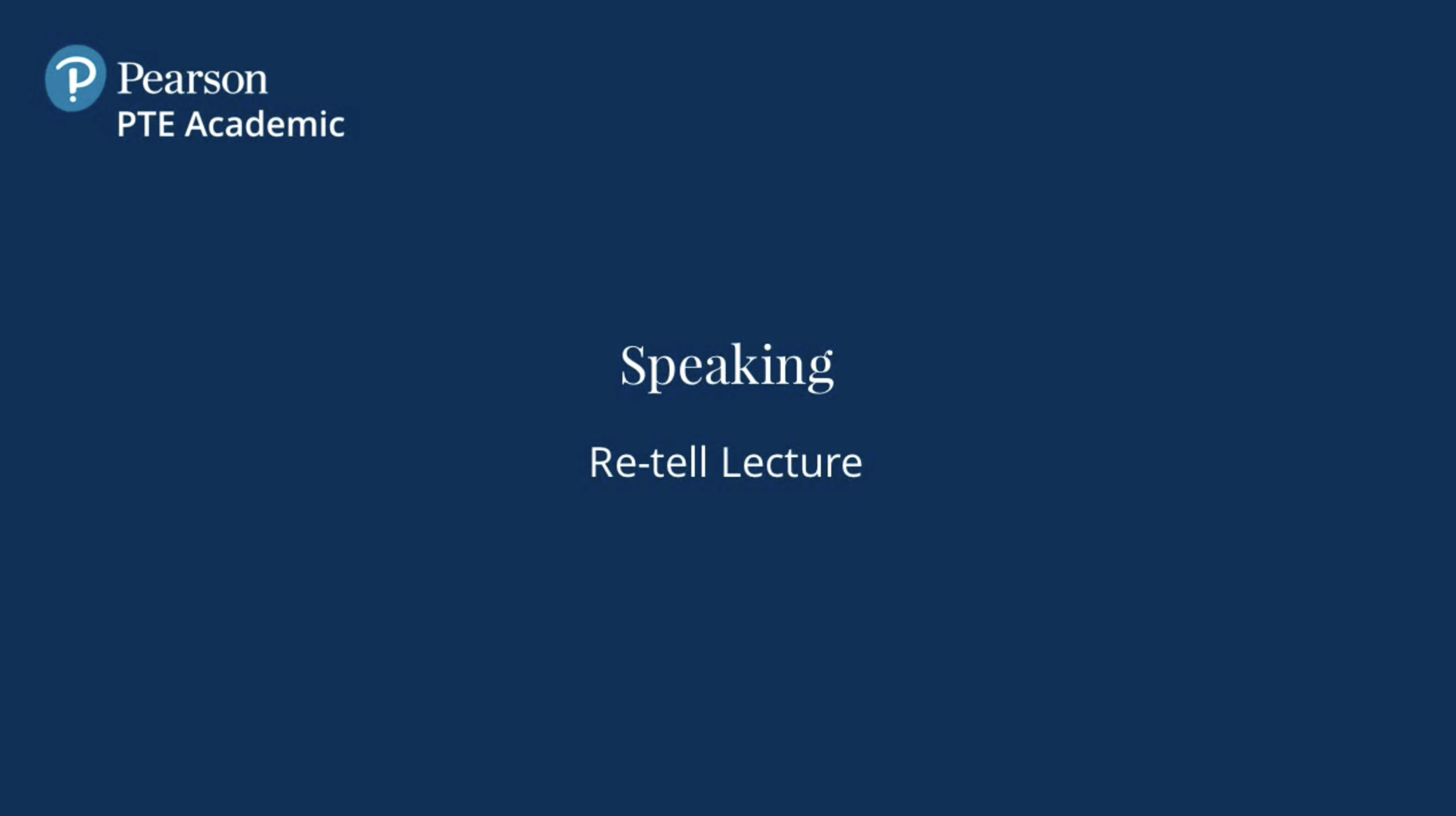 Retell Lecture 题型介绍